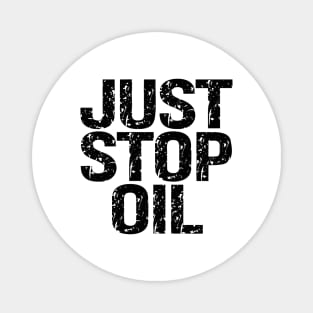 Just Stop Oil Magnet